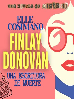 cover image of Finlay Donovan, una escritora de muerte